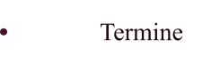 Termine